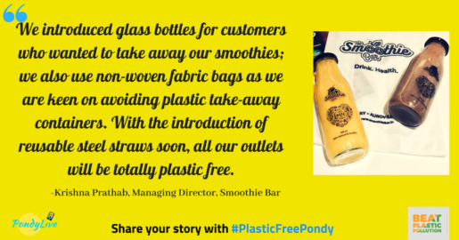 smoothie bar pondicherry uses glass take-away bottles instead of plastic bottles
