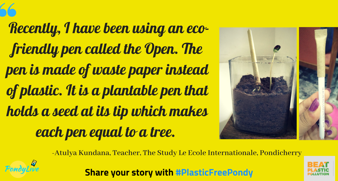 #PlasticFreePondy: With this pen, you cut plastic waste and grow a tree