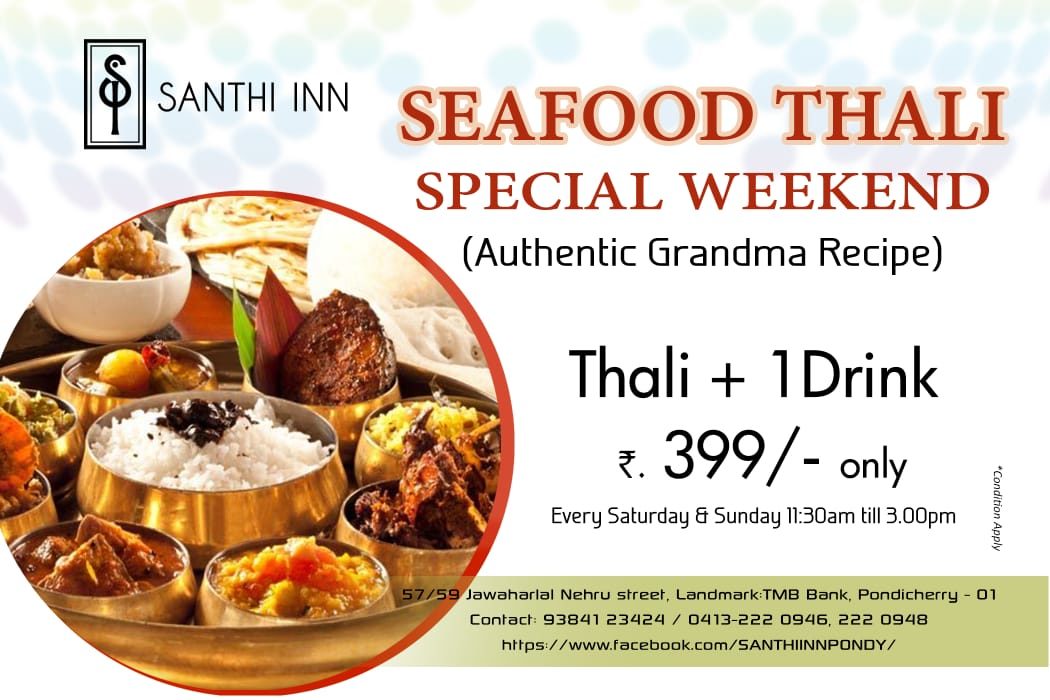 seafood thali on weekends at santhi inn at pondicherry