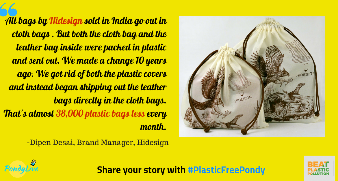 #PlasticFreePondy: How Hidesign cut down on 40,000 plastic bags a month