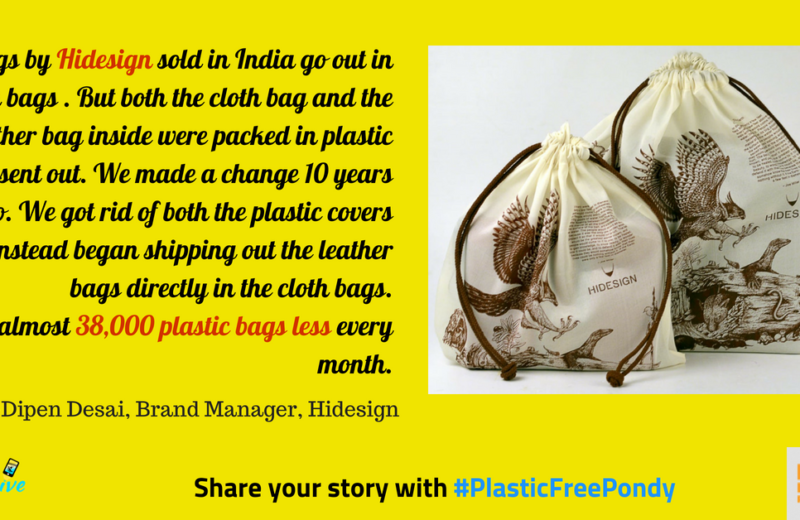 #PlasticFreePondy: How Hidesign cut down on 40,000 plastic bags a month