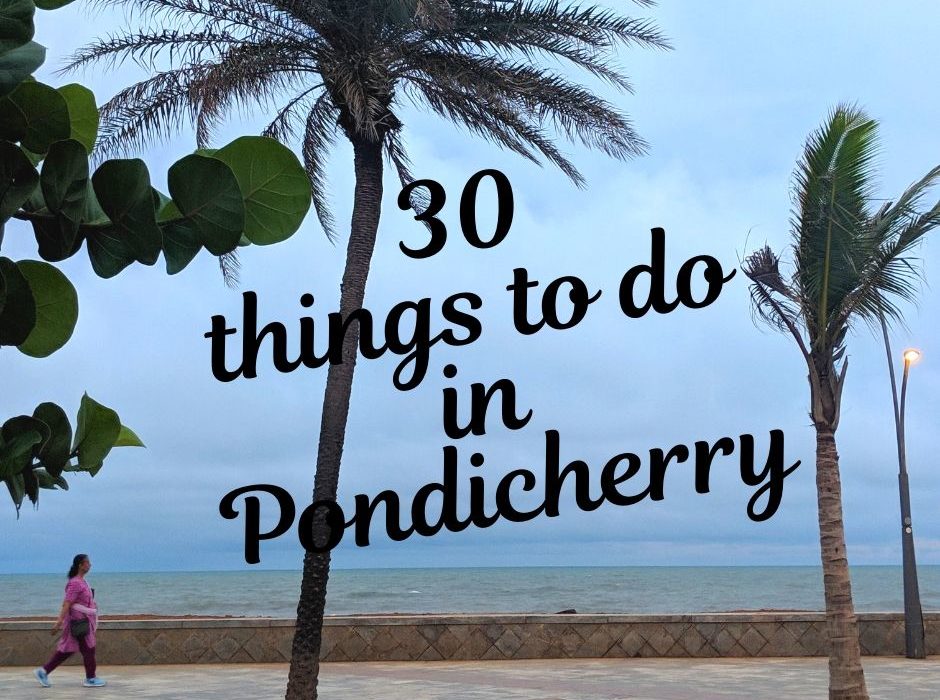 30 things to do this Republic Day Weekend in Pondicherry