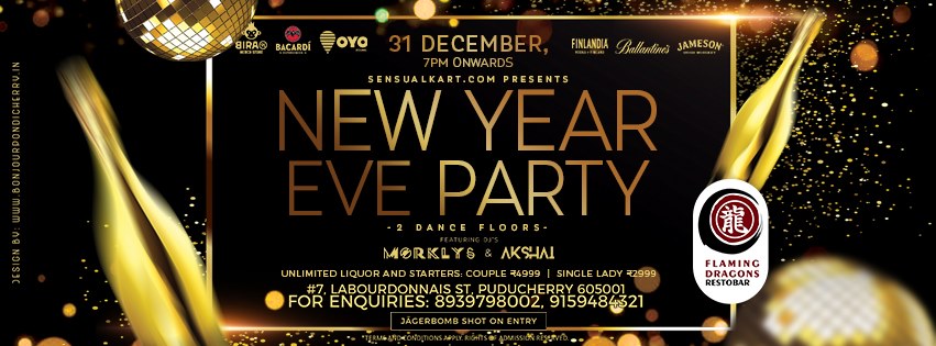 New Year Eve Party on 31 Dec at Flaming Dragons Restobar