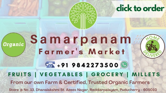 samarpanam farmers market pondicherry for all organic produce vegetables and fruits