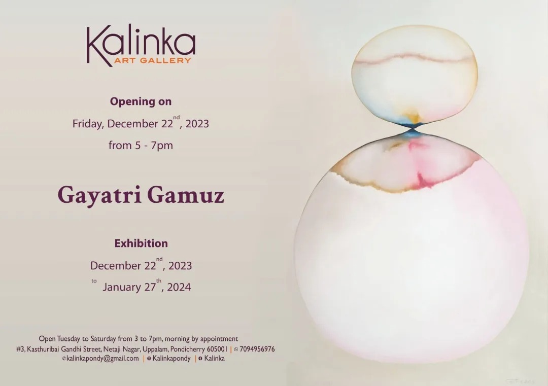 Gayatri Gamuz art exhibition in Pondicherry at Kalinka Gallery