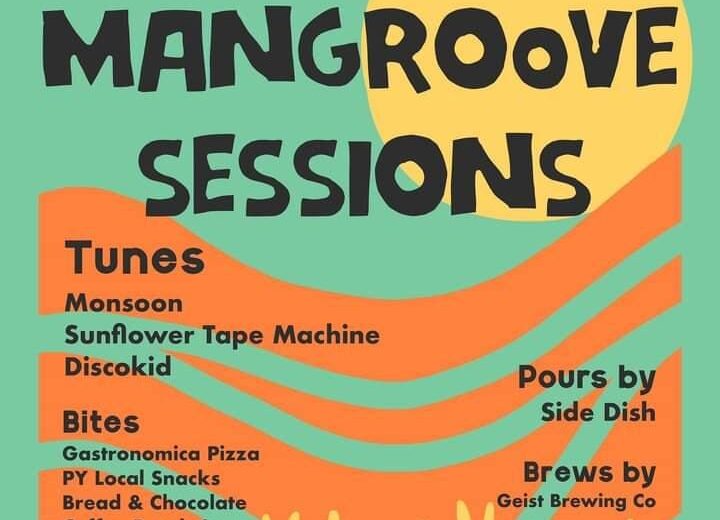 Mangroove Sessions at Pondy Yacht Club