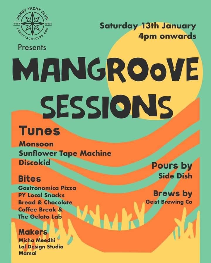 Mangroove Sessions at Pondy Yacht Club