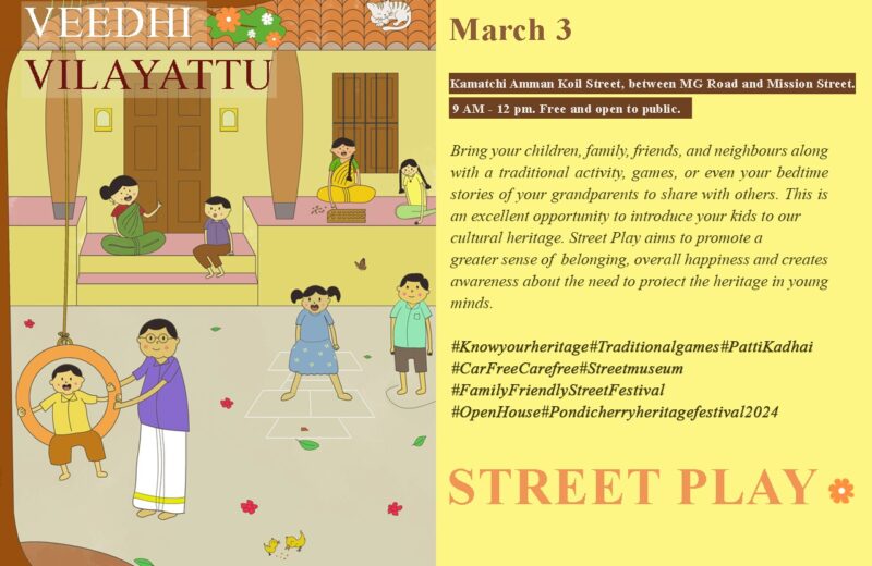 Street Play Family Friendly Street Festival : Veedhi Vilayattu