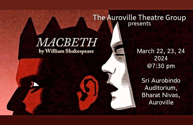 Macbeth by The Auroville Theatre Group